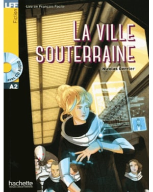 VILLE SOUTERRAINE, LA - LFF A2