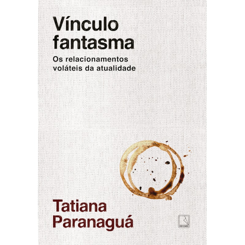VÍNCULO FANTASMA: OS RELACIONAMENTOS VOLÁTEIS DA ATUALIDADE