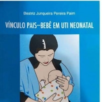 VINCULO PAIS-BEBE EM UTI NEONATAL