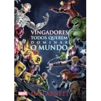 VINGADORES - TODOS QUEREM DOMINAR O MUNDO