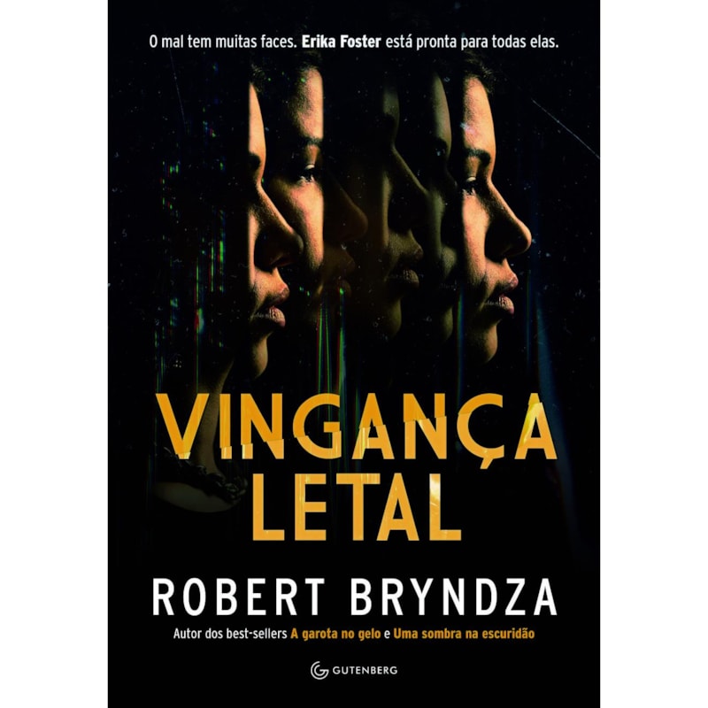 VINGANÇA LETAL (DETETIVE ERIKA FOSTER LIVRO 8)