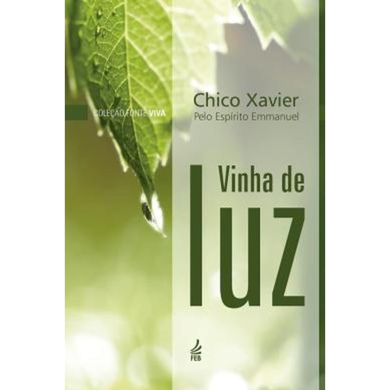 VINHA DE LUZ (CAPA DURA)