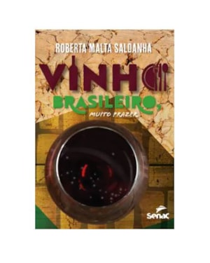 VINHO BRASILEIRO, MUITO PRAZER