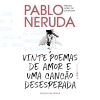 Vinte poemas de amor e uma canção desesperada: edição bilíngue