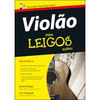 VIOLÃO PARA LEIGOS