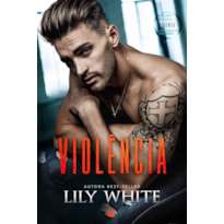 VIOLÊNCIA (ANTIHERO INFERNO LIVRO 3)