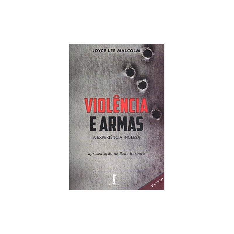 VIOLENCIA E ARMAS