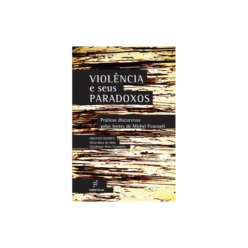 VIOLÊNCIA E SEUS PARADOXOS