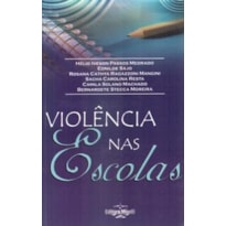 VIOLÊNCIA NAS ESCOLAS