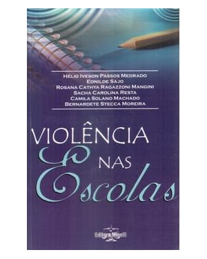 VIOLÊNCIA NAS ESCOLAS