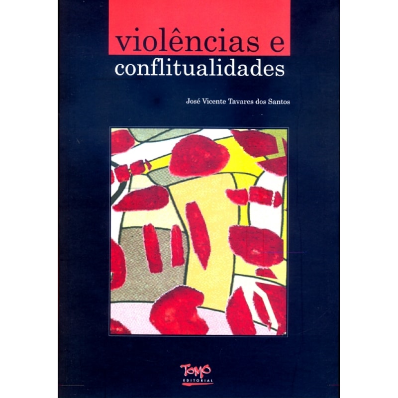 VIOLENCIAS E CONFLITUALIDADES