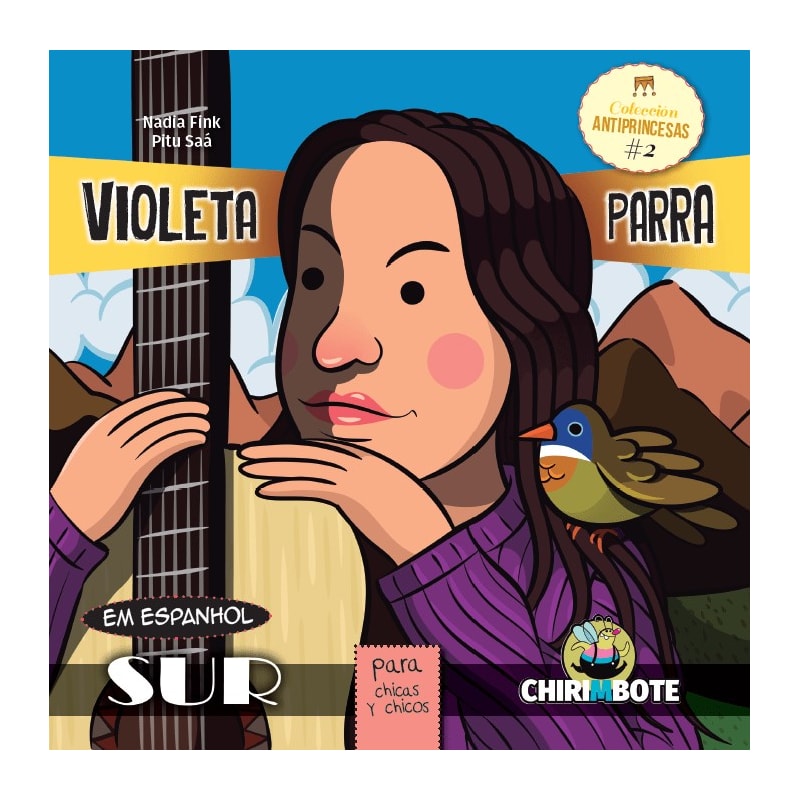 VIOLETA PARRA PARA CHICAS Y CHICOS