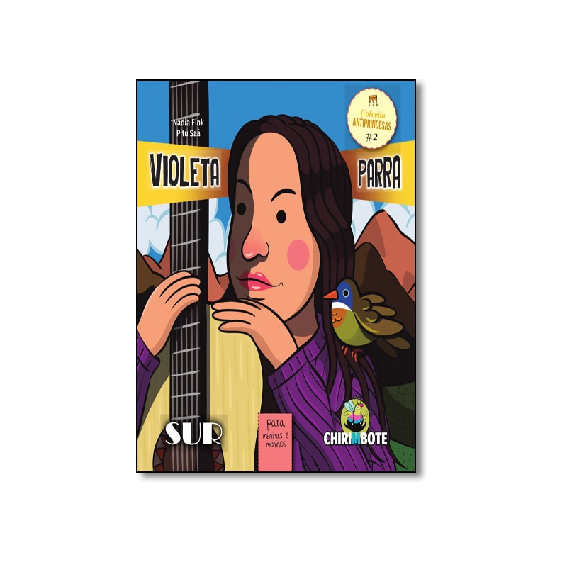 VIOLETA PARRA PARA MENINAS E MENINOS