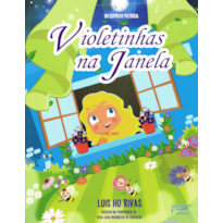 VIOLETINHAS NA JANELA