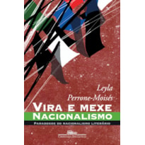 VIRA E MEXE, NACIONALISMO