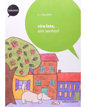 VIRA-LATA, SIM SENHOR!
