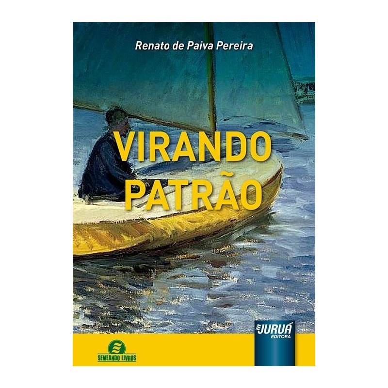 VIRANDO PATRÃO - SEMEANDO LIVROS