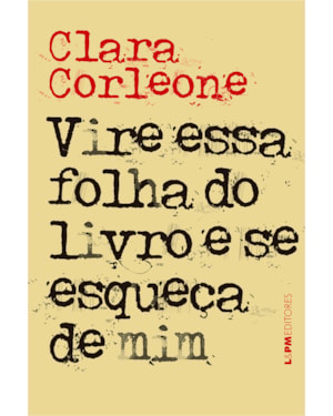Vire essa folha do livro se esqueça de mim