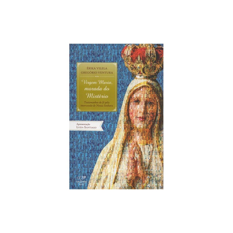 VIRGEM MARIA MORADA DO MISTÉRIO