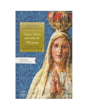 VIRGEM MARIA MORADA DO MISTÉRIO