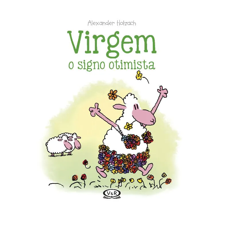 VIRGEM: O SIGNO OTIMISTA