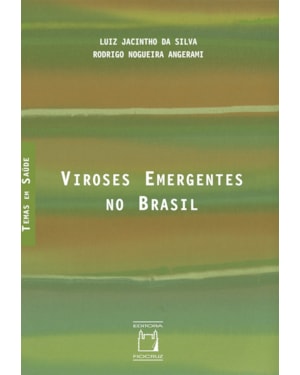 VIROSES EMERGENTES NO BRASIL