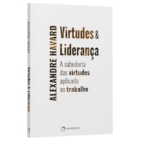 VIRTUDES E LIDERANÇA