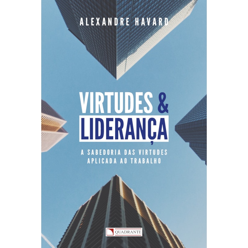 VIRTUDES E LIDERANÇA