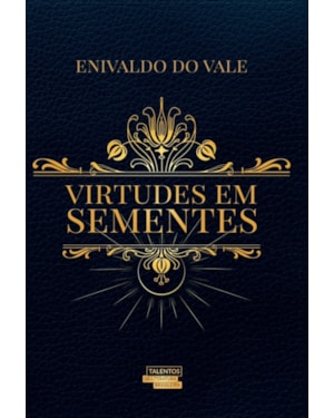 VIRTUDES EM SEMENTES