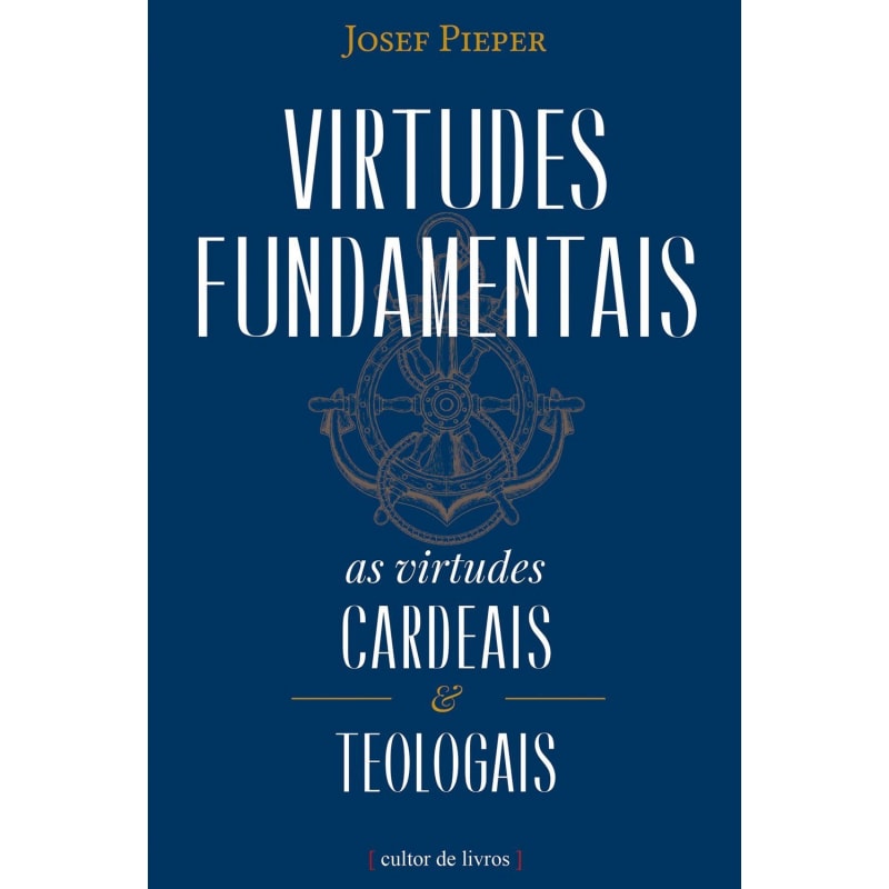 VIRTUDES FUNDAMENTAIS