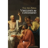 VIRTUDES NO COTIDIANO