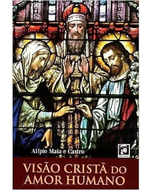 VISAO CRISTA DO AMOR HUMANO