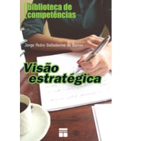 VISÃO ESTRATÉGICA - BIBLIOTECA DE COMPETÊNCIAS