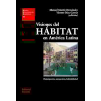 Visiones del hábitat en América latina: eua 32
