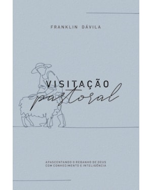 VISITAÇÃO PASTORAL
