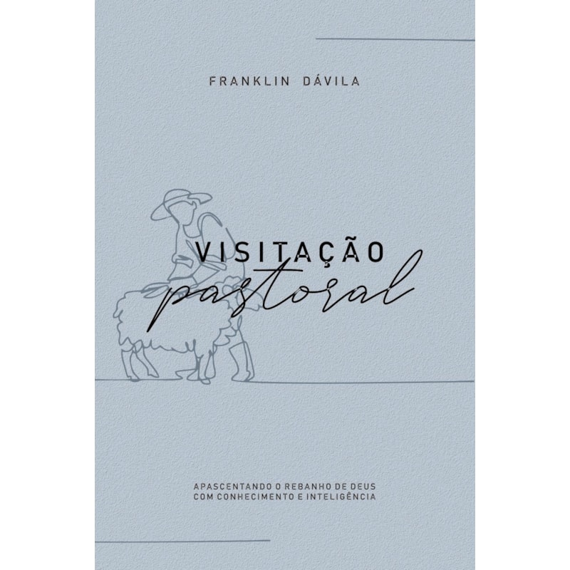 VISITAÇÃO PASTORAL