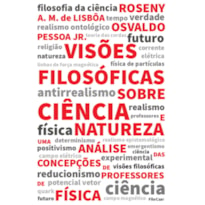 VISÕES FILOSÓFICAS SOBRE CIÊNCIA E NATUREZA: UUMA ANÁLISE DAS CONCEPÇÕES DE PROFESSORES DE FÍSICA