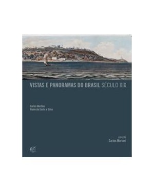 Vistas e panoramas no Brasil, século XIX.