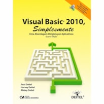 VISUAL BASIC 2010 - SIMPLESMENTE - UMA ABORDAGEM DIRIGIDA POR APLICATIVOS - 4