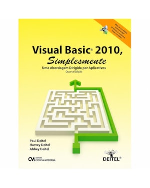 VISUAL BASIC 2010 - SIMPLESMENTE - UMA ABORDAGEM DIRIGIDA POR APLICATIVOS - 4