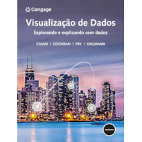 VISUALIZAÇÃO DE DADOS: EXPLORANDO E EXPLICANDO COM DADOS