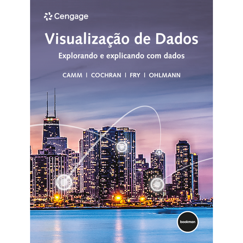 VISUALIZAÇÃO DE DADOS: EXPLORANDO E EXPLICANDO COM DADOS
