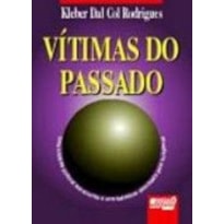 VÍTIMAS DO PASSADO