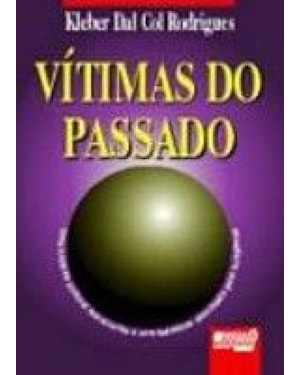 VÍTIMAS DO PASSADO