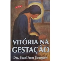 VITORIA NA GESTACAO - 5ª