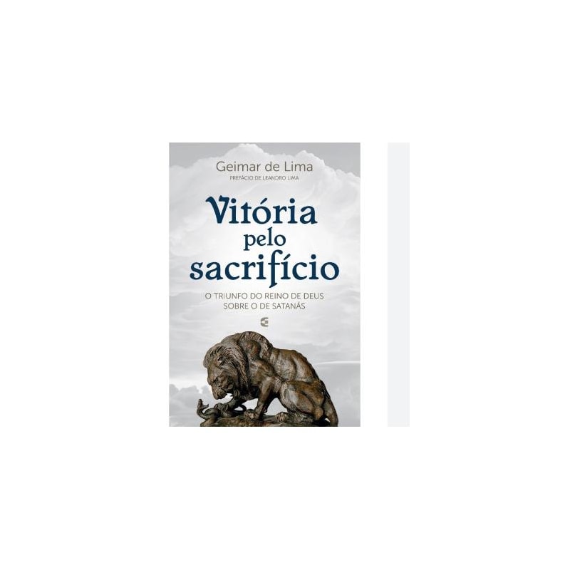 VITÓRIA PELO SACRIFÍCIO