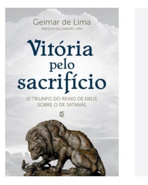 VITÓRIA PELO SACRIFÍCIO