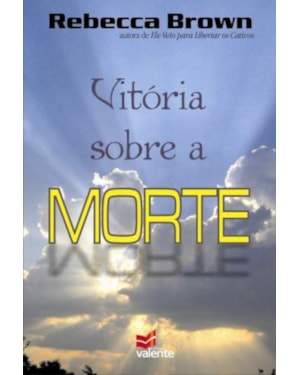 VITORIA SOBRE A MORTE