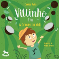 Vittinho em: A árvore da vida