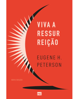 VIVA A RESSURREIÇÃO (NOVA EDIÇÃO)